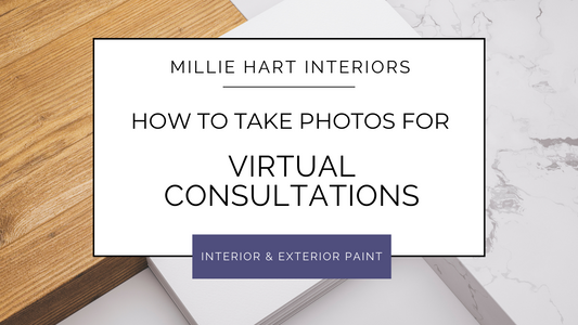How to Take Photos for Virtual Consultations and E-Design