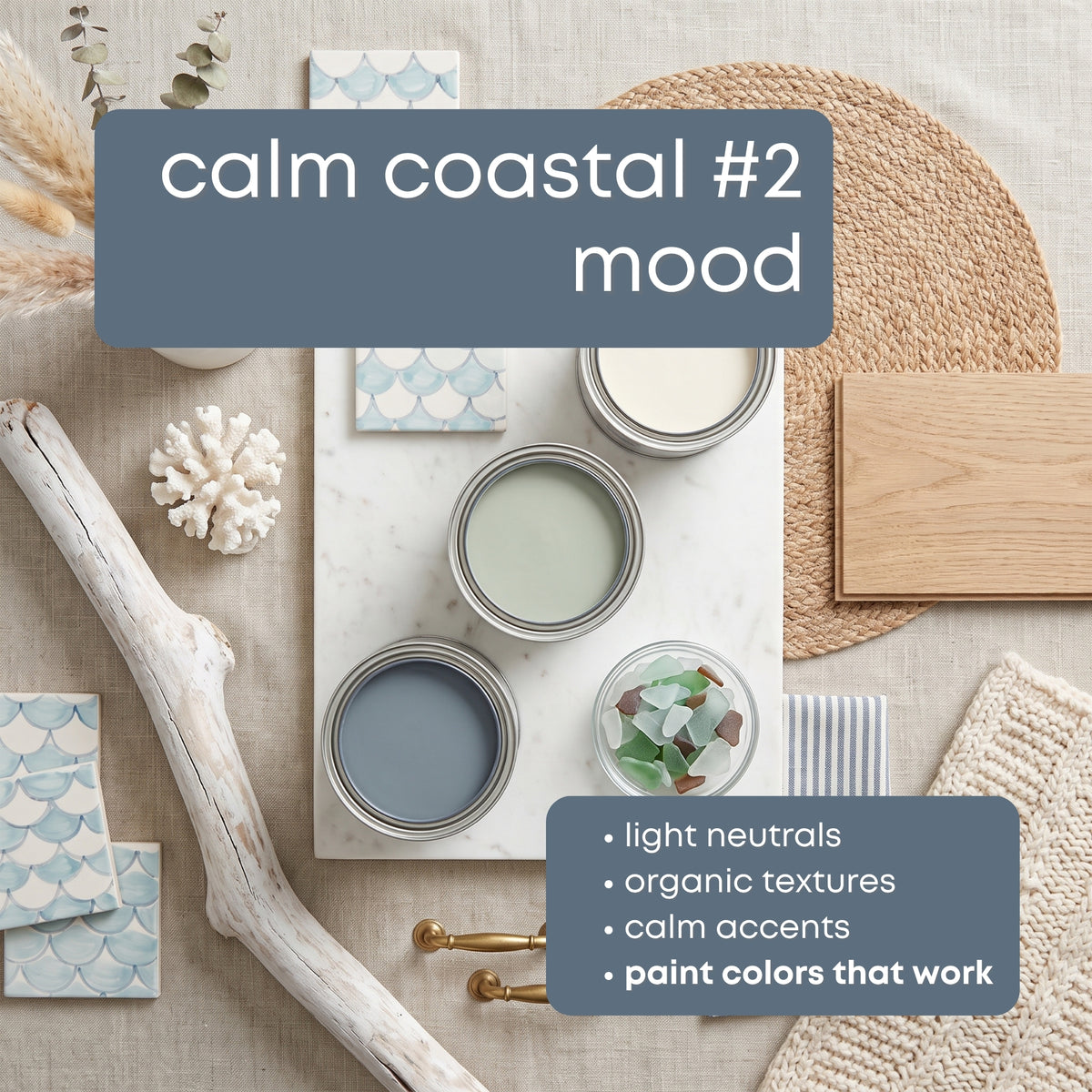 Calm Coastal - Palette Two | Sherwin Williams Paint Palette, Neutral Coastal Interior Paint Colors for Home, Coastal Color Scheme, Pure White