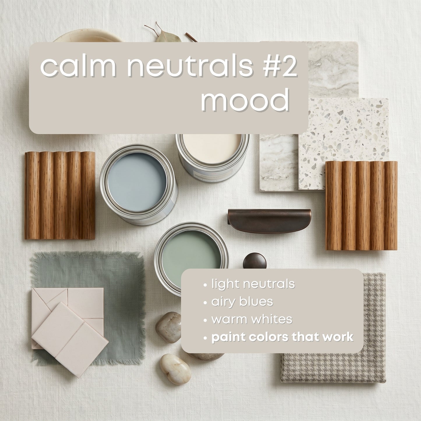 Calm Neutrals - Palette Two | Sherwin Williams Paint Palette | Neutral Interior Paint Colors for a Calm Home | Light Neutral Color Scheme