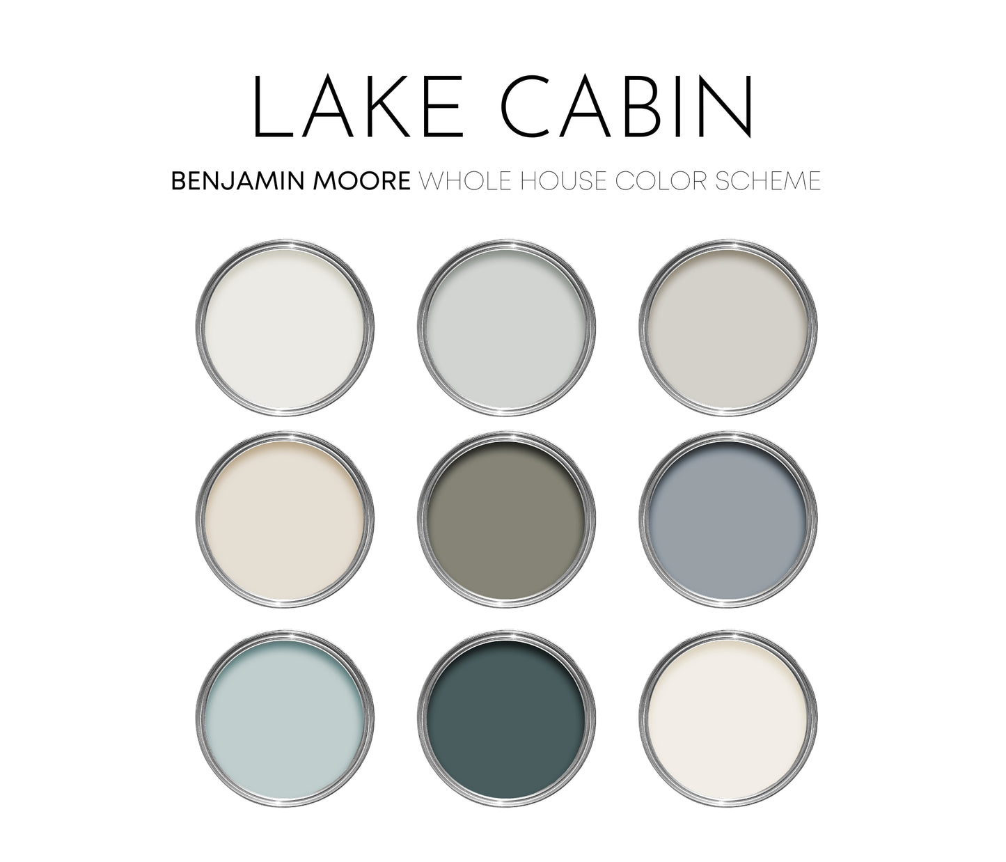 Lake Cabin Benjamin Moore Paint Palette, Calm Neutral Interior Paint Colors, Beach House Coastal Color Scheme