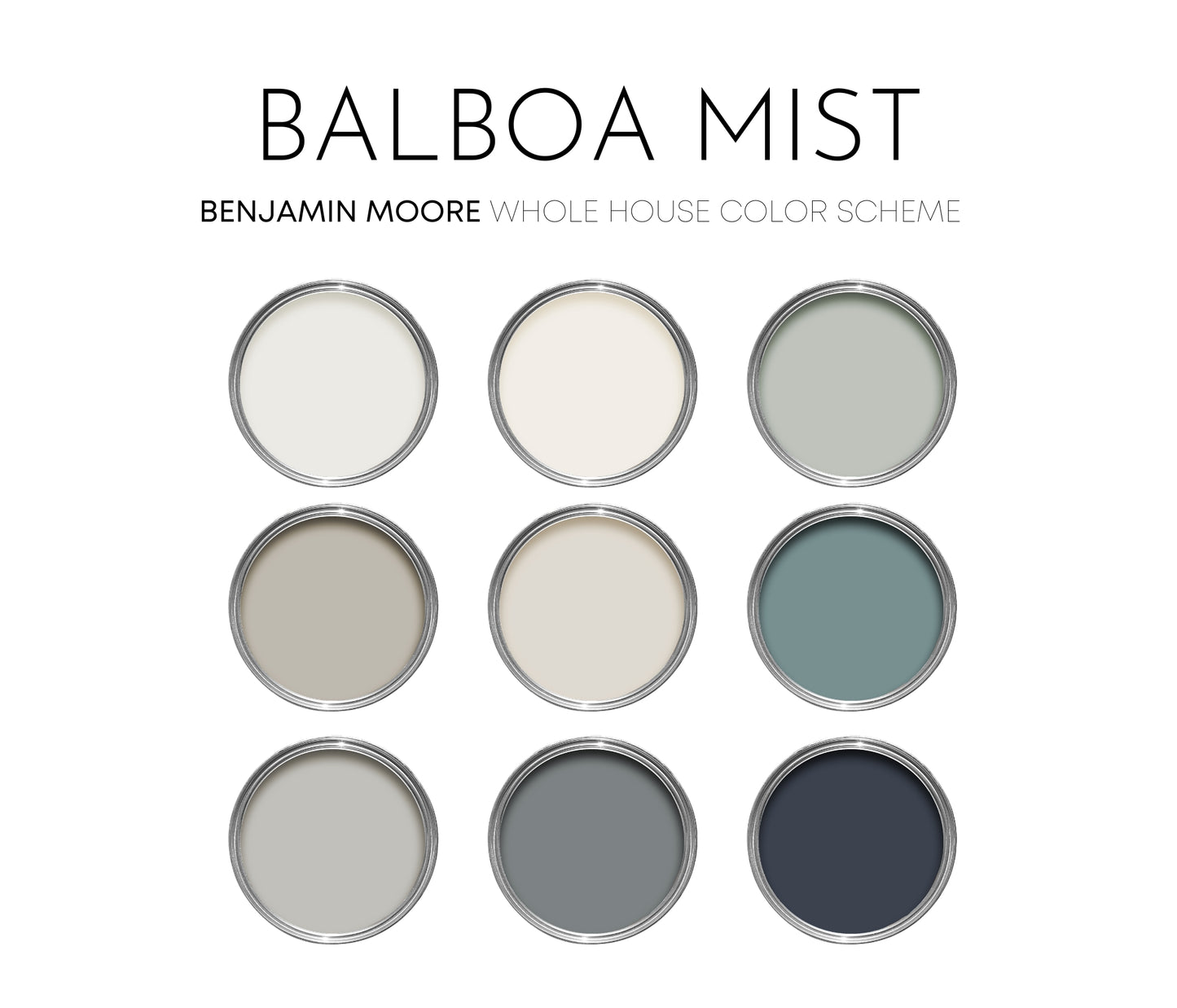 Balboa Mist Benjamin Moore Paint Palette, Neutral Interior Paint Colors, Balboa Mist Color Scheme, Balboa Mist Compliments, Warm Neutral Paint, White Dove