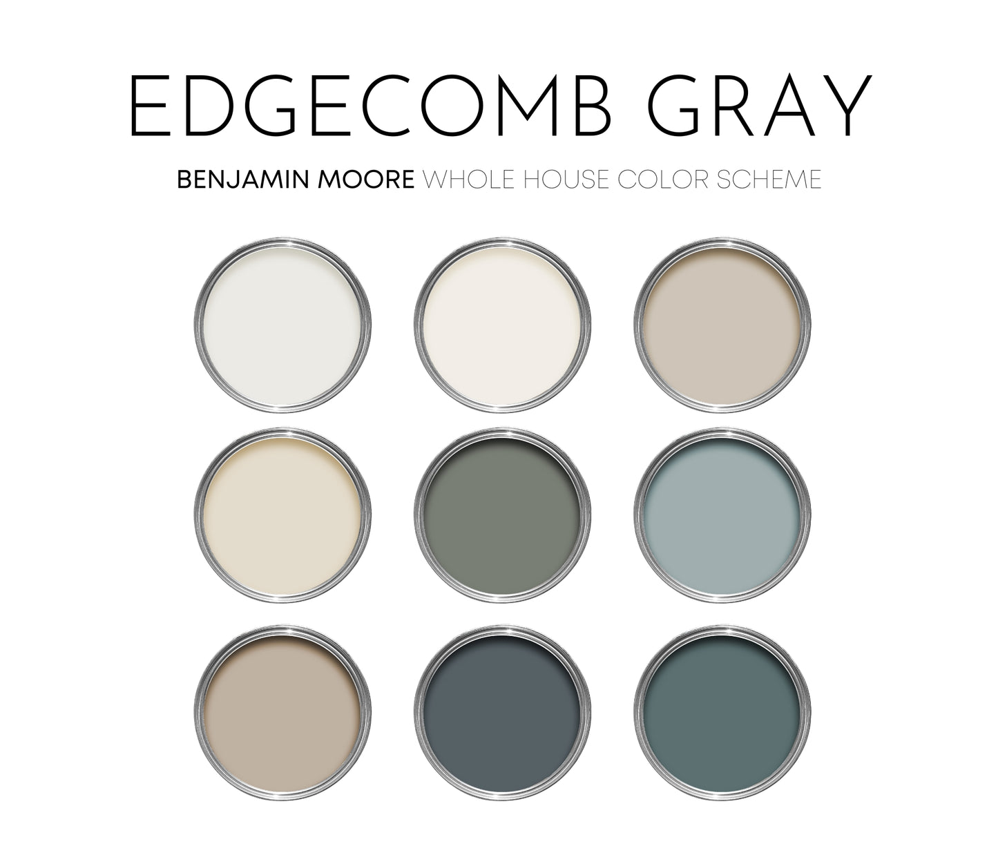 Edgecomb Gray Benjamin Moore Paint Palette, Modern Neutral Interior Paint Colors for Home, Edgecomb Gray Compliments, Warm Whites, Mount Saint Anne